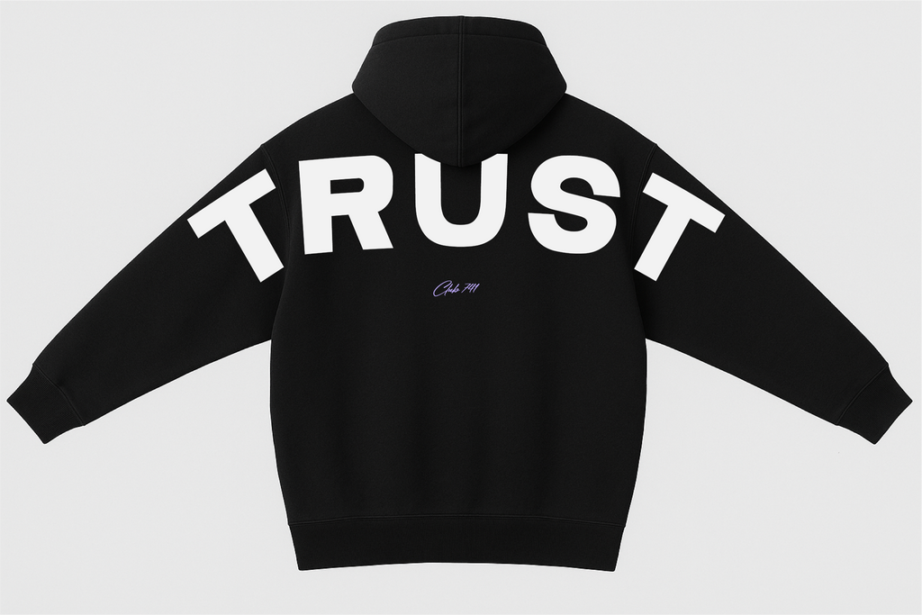 Trust Black Hoodie 741