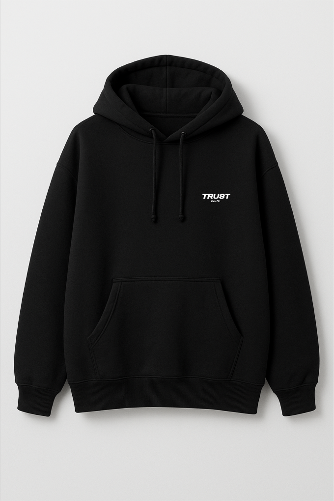 Trust Black Hoodie 741
